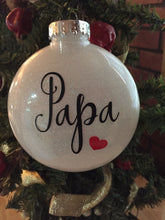 Load image into Gallery viewer, Papa Ornament