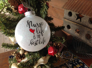 Nurse Life Christmas Ornament, Christmas Ornament Nurse Life, Nurse Coworker Christmas Ornament, Nurse Life Is The Best Life Gift
