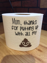 Load image into Gallery viewer, Mom Thank You Funny Gag Gift, Funny Thank You Mom Gag Gift, Thank You Mom Funny Gag Gift, Funny Birthday Gift, Funny Mom Gag Gift