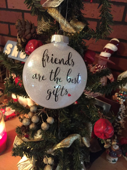 Friends Are The Best Gift Christmas Ornament, Friends Best Christmas Ornament, Best Friend Christmas Ornament, Friend Coworker Gift