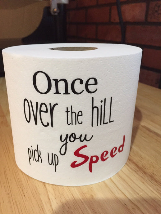 40th Birthday Gag Gift Over the Hill Birthday Gift toilet paper gift